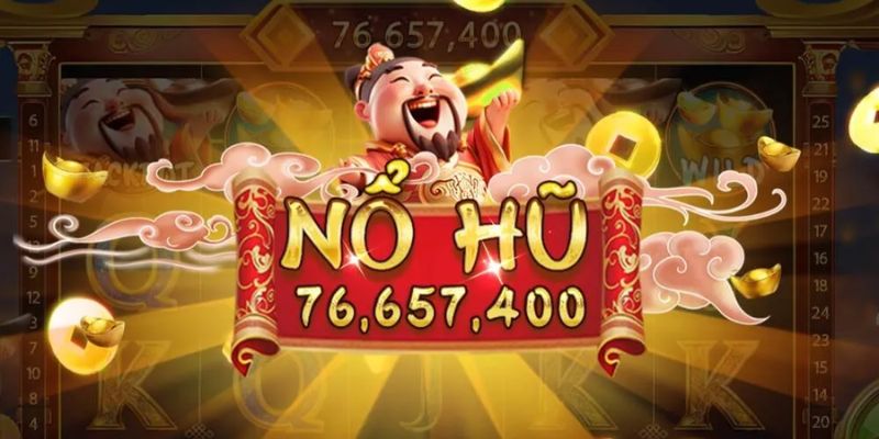 Cách tham gia chơi nổ hũ Thần Tài chi tiết A - Z