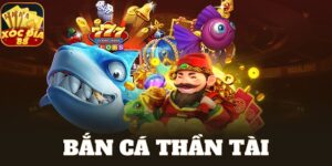 Bắn cá Thần Tài