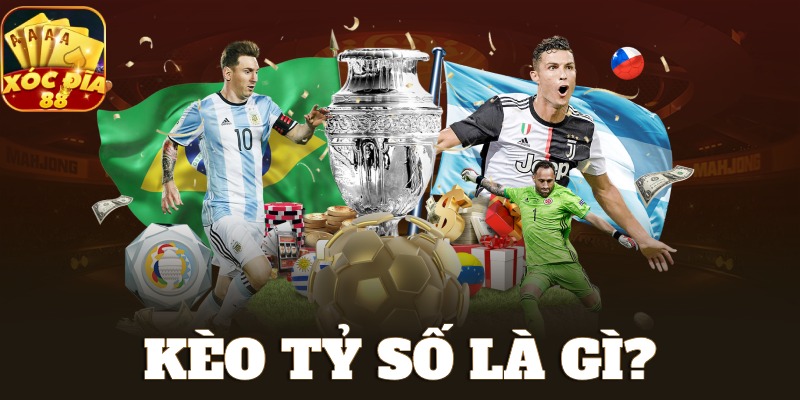 Kèo Tỷ Số Là Gì ? Những Kinh Nghiệm Soi Và Đánh Kèo Tỷ Số 1 kèo tỷ số là gì